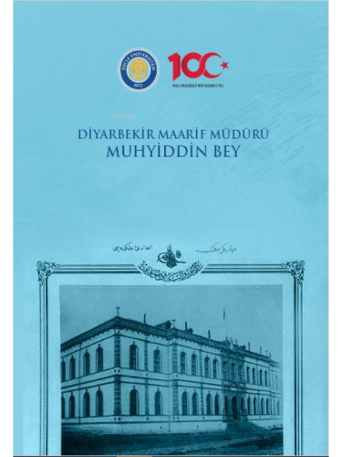 Diyarbekir Maarif Müdürü Muhyiddin Bey