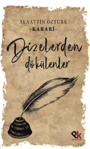 Dizelerden Dökülenler