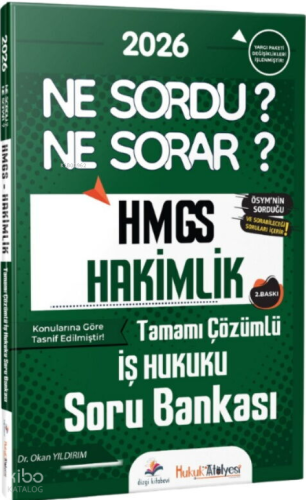 Dizgi Kitap 2026 Hukuk Atölyesi HMGS Hakimlik İş Hukuku Ne Sordu Ne So
