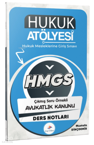 Dizgi Kitap 2026 Hukuk Atölyesi HMGS Hukuk Mesleklerine Giriş Sınavı Ç