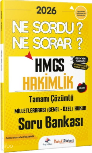 Dizgi Kitap 2026 Hukuk Atölyesi HMGS Milletlerarası Hukuk Ne Sordu Ne 