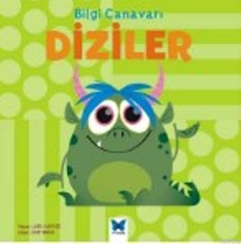 Diziler; Bilgi Canavarı