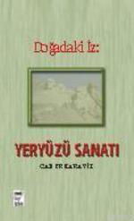 Doğadaki İz; Yeryüzü Sanatı