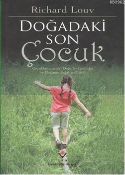 Doğadaki Son Çocuk (Ciltli)