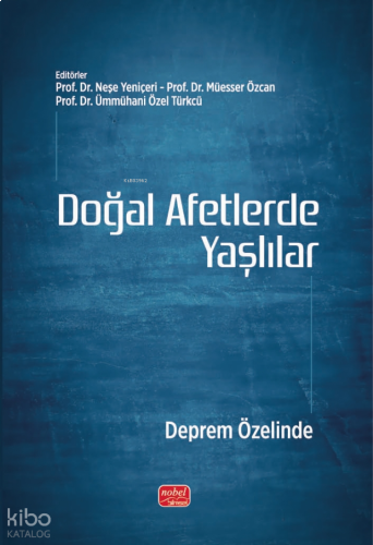 Doğal Afetlerde Yaşlılar - Deprem Özelinde