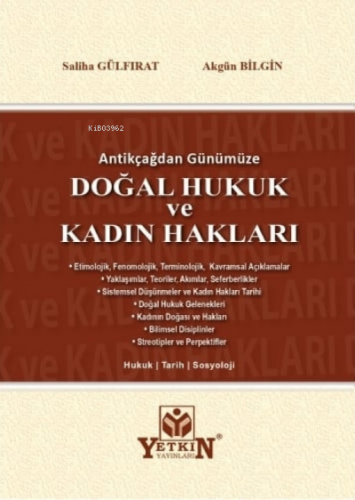 Doğal Hukuk ve Kadın Hakları;Antikçağdan Günümüze