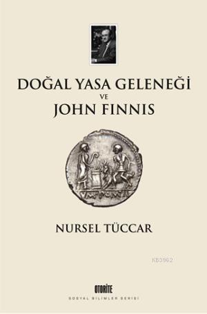 Doğal Yasa Geleneği ve John Finnis