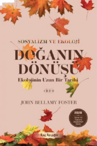 Doğanın Dönüşü – Ekolojinin Uzun Bir Tarihi 2 Cilt