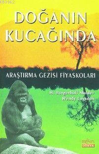 Doğanın Kucağında; Araştırma Gezisi Fiyaskoları