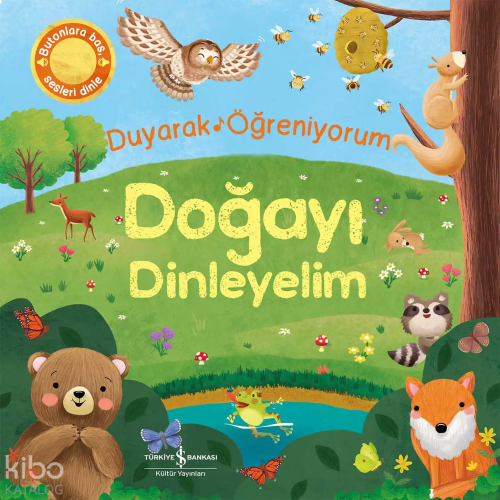 Doğayı Dinleyelim – Duyarak Öğreniyorum