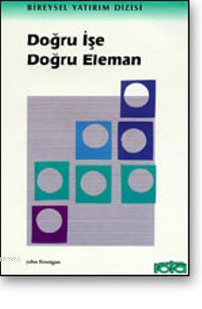 Doğru İşe Doğru Eleman