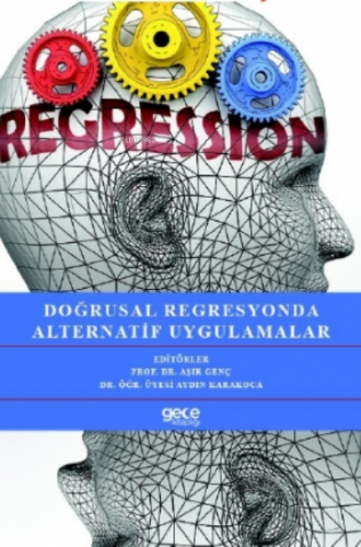 Doğrusal Regresyonda Alternatif Uygulamalar