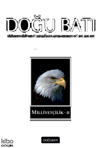 Doğu Batı Düşünce Dergisi Yıl: 10 Sayı: 39 - Milliyetçilik II