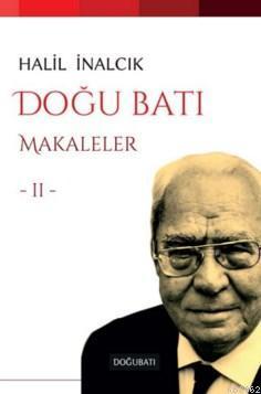 Doğu Batı; Makaleler II