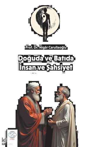 Doğuda ve Batıda İnsan ve Şahsiyet