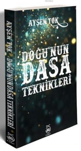 Doğu'nun Dasa Teknikleri