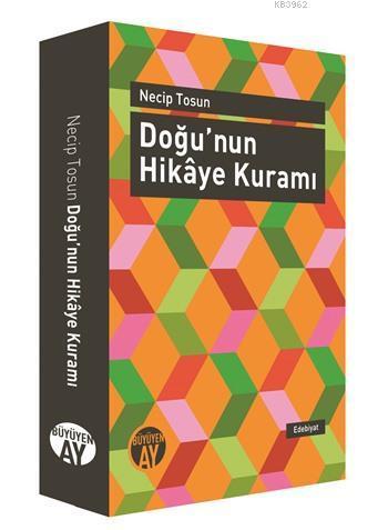 Doğu'nun Hikâye Kuramı