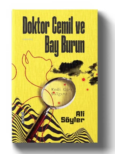 Doktor Cemil Ve Bay Burun ;Kedi Gazı Salgını