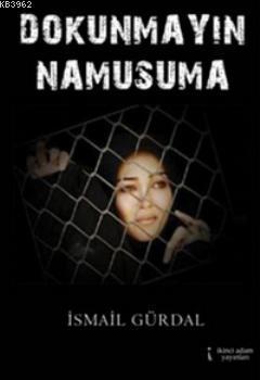 Dokunmayın Namusuma