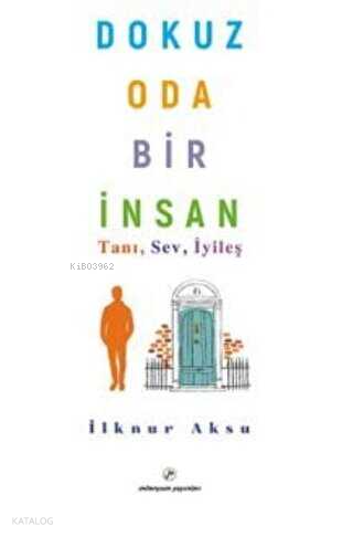 Dokuz Oda Bir İnsan