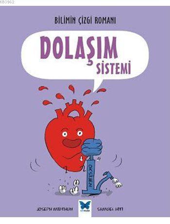Dolaşım Sistemi; Bilimin Çizgi Romanı