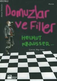 Domuzlar ve Filler