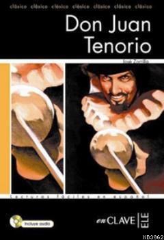 Don Juan Tenorio + Audio Descargable (LFEE Nivel-2); İspanyolca Okuma Kitabı