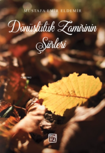 Dönüşlülük Zamirinin Şiirleri