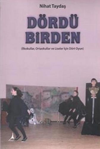 Dördü Birden