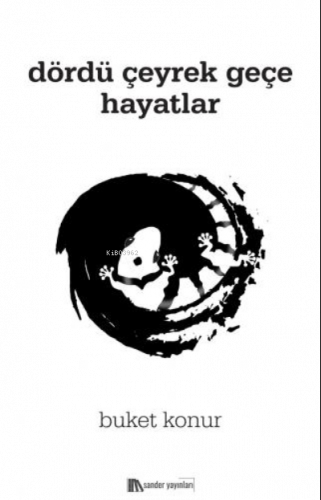 Dördü Çeyrek Geçe Hayatlar