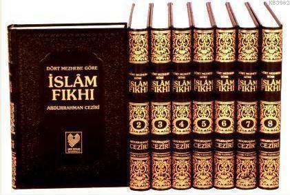 Dört Mezhebe Göre İslâm Fıkhı; (büyük boy 8 cilt, 3. hamur kâğıt, ciltli)