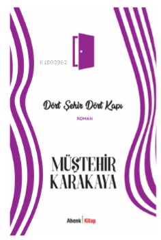 Dört Şehir Dört Kapı