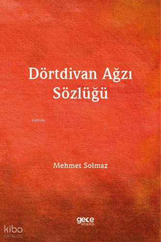 Dörtdivan Ağzı Sözlüğü