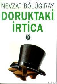 Doruktaki İrtica
