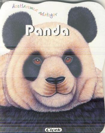 Dostlarımız Anlatıyor - Panda