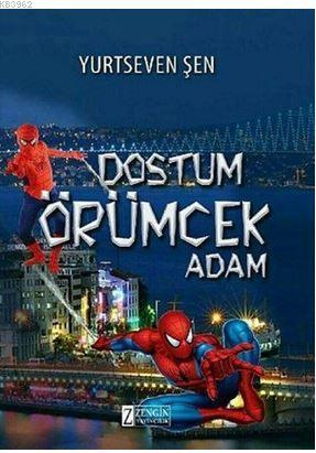 Dostum Örümcek Adam