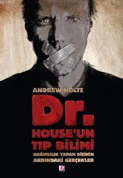 Dr. House'un Tıp Bilimi