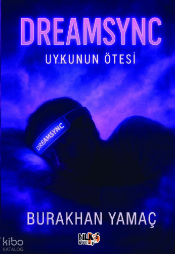 Dreamsync - Uykunun Ötesi