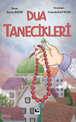 Dua Tanecikleri