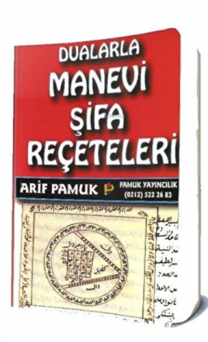 Dualarla Manevi Şifa Reçeteleri