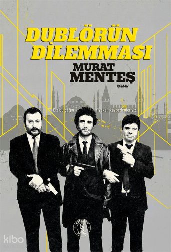 Dublörün Dilemması (Ciltli)