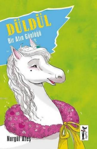 Düldül; Bir Atın Günlüğü