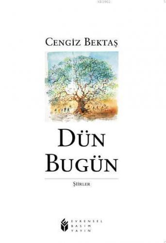 Dün Bugün; Şiirler