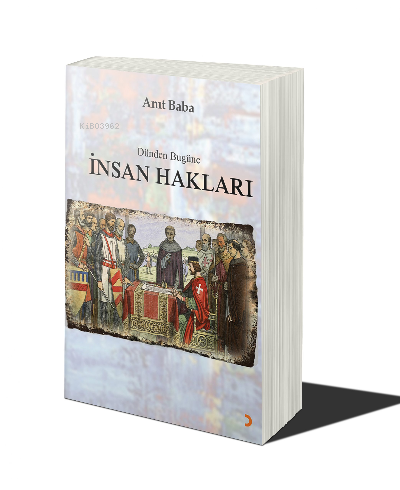 Dünden Bugüne İnsan Hakları