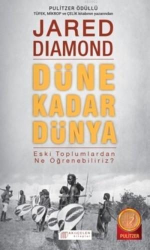 Düne Kadar Dünya
