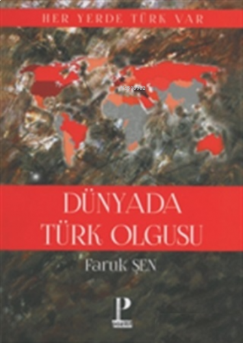 Dünya' da Türk Olgusu