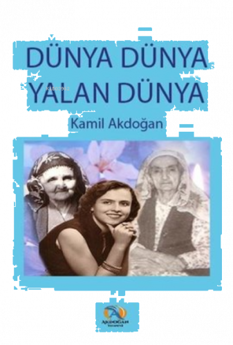 Dünya Dünya Yalan Dünya