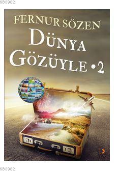Dünya Gözüyle - 2