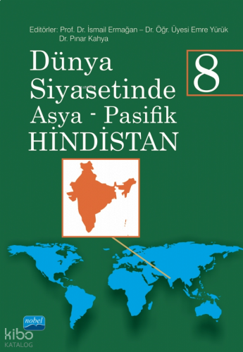 Dünya Siyasetinde Asya Pasifik 8 - Hindistan