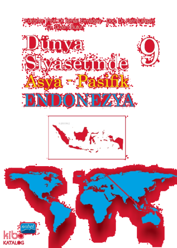 Dünya Siyasetinde Asya Pasifik 9 - Endonezya